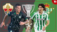 Nhận định bóng đá Elche vs Betis, 02h00 ngày 19/8: Bắt nạt tân binh